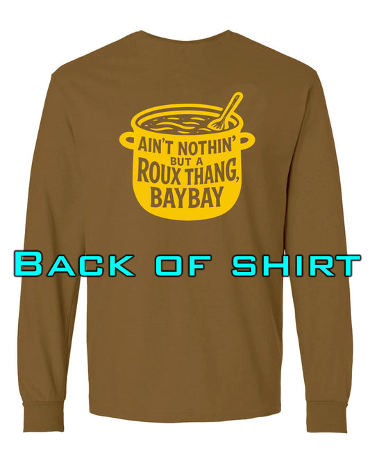 Louisiana Girls: Roux Thang Bay Bay Longsleeve Brown