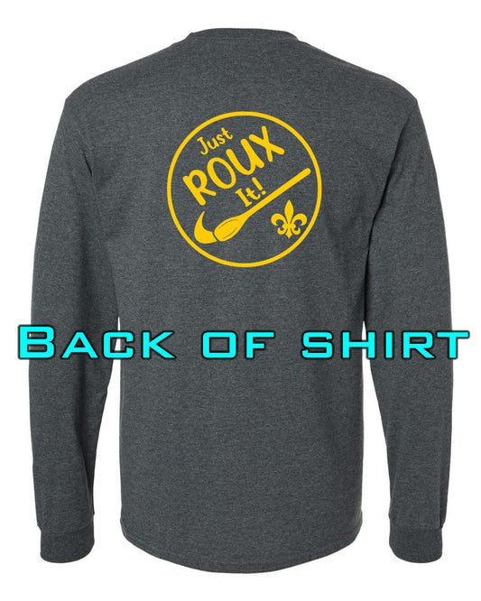 Louisiana Girls: Just ROUX It Longsleeve Dark Heather