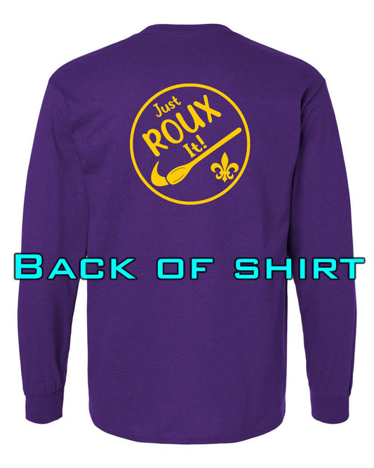 Louisiana Girls: Just ROUX It Longsleeve Purple