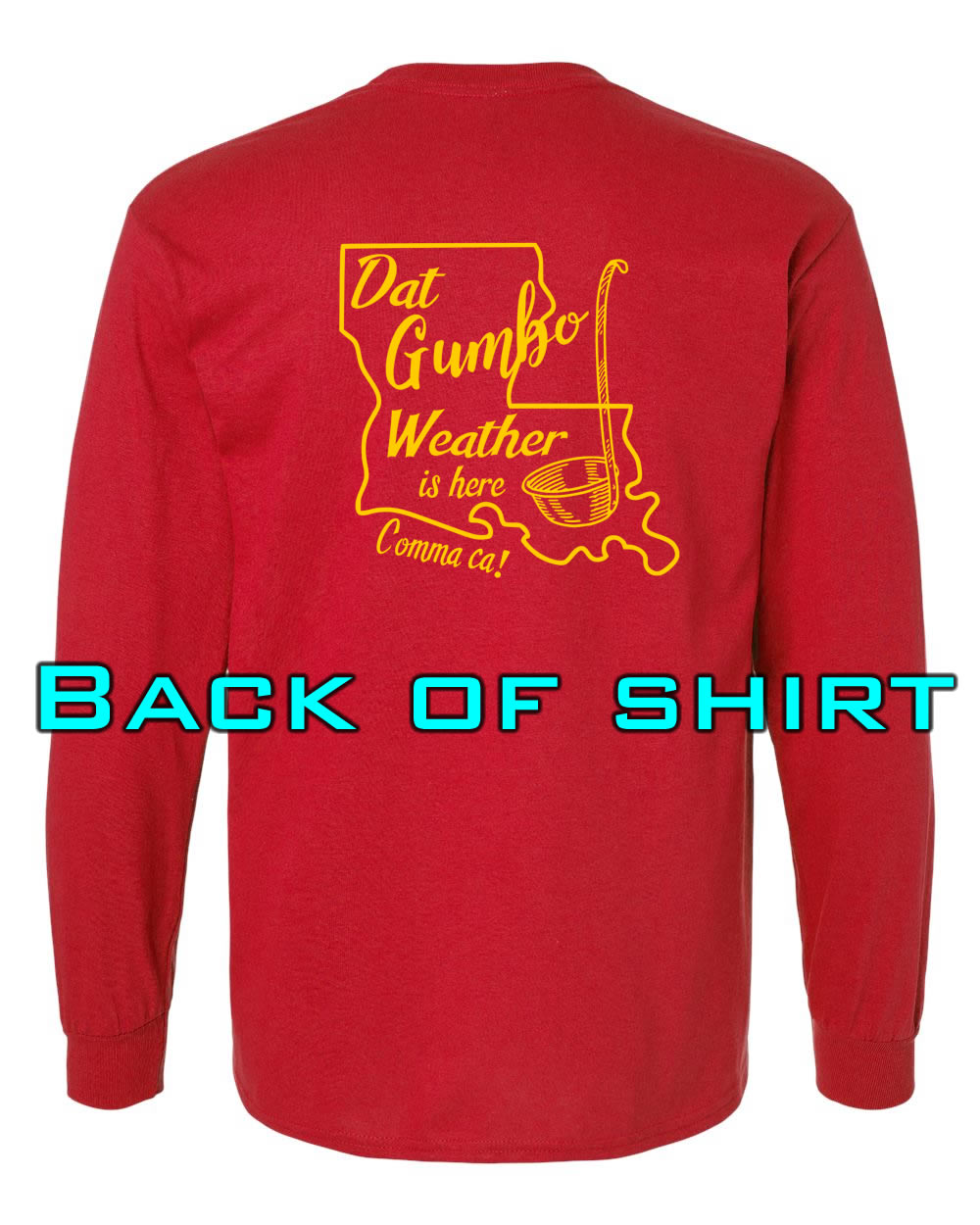 Louisiana Girls: Gumbo Weather Longsleeve Red