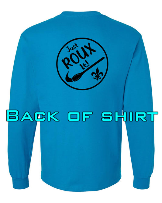Louisiana Girls: Just ROUX It Longsleeve Sapphire