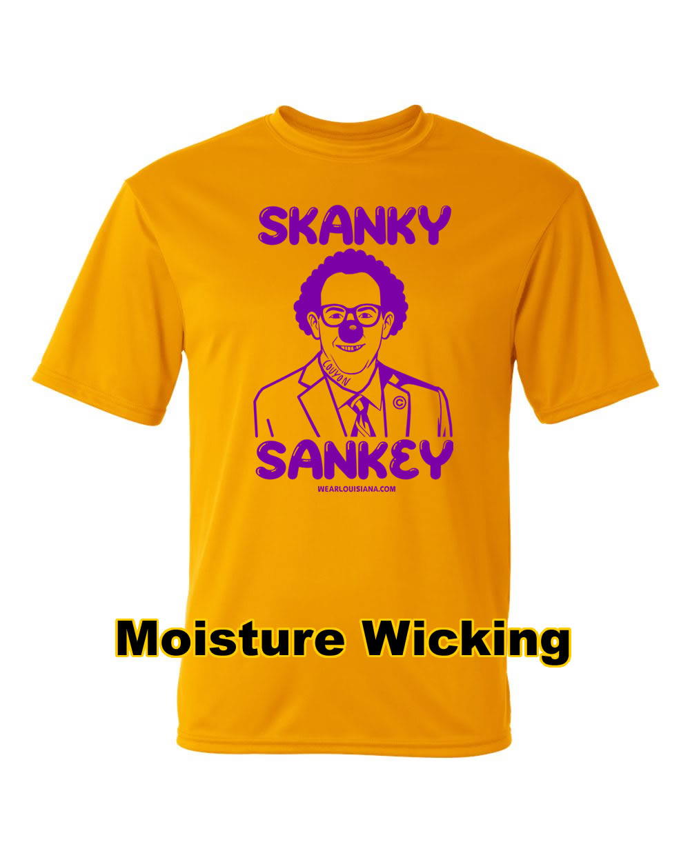 Skanky Sankey Gold Moisture Wicking Shirt