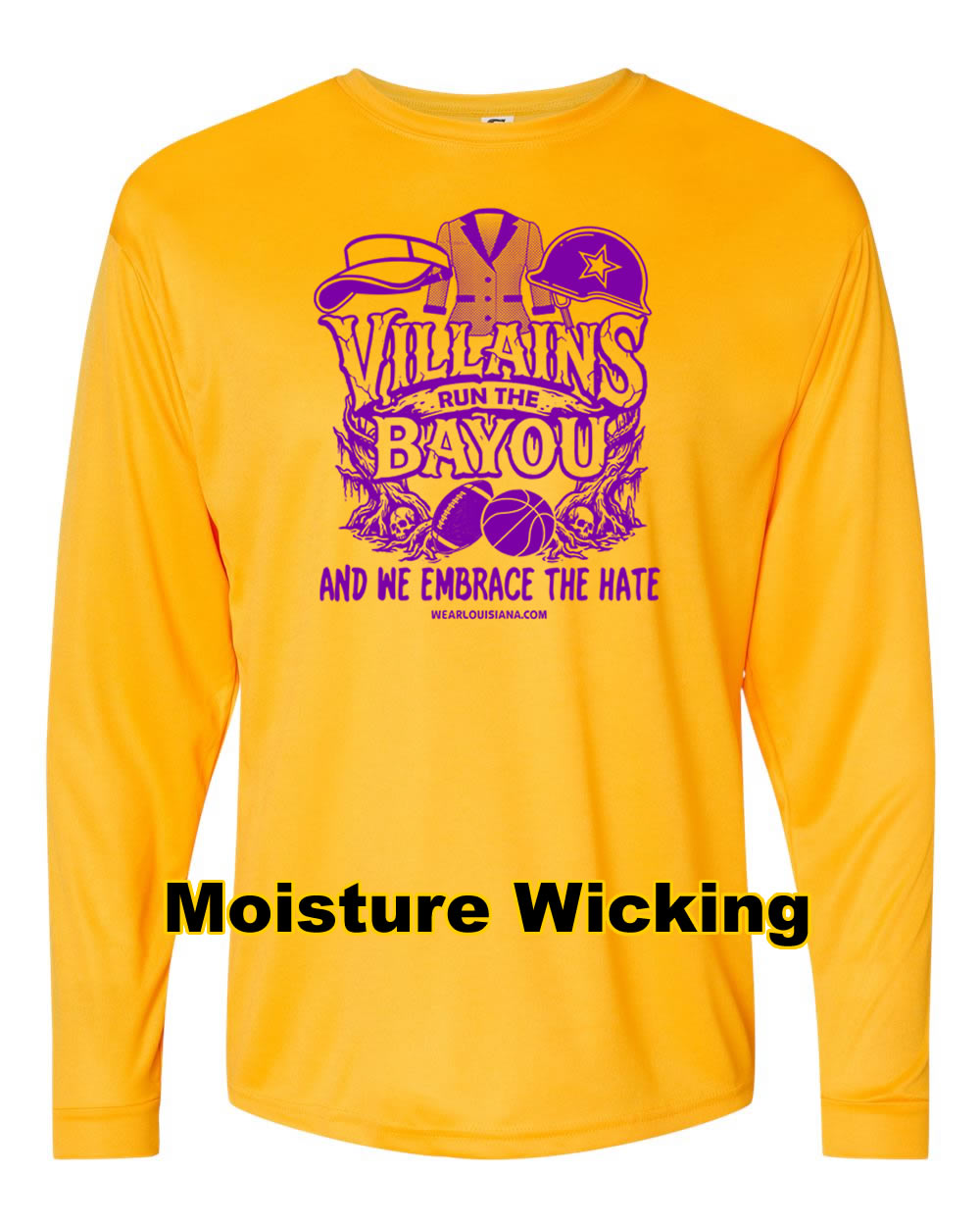 Villains Run The Bayou Gold Moisture Wicking Longsleeved Tee