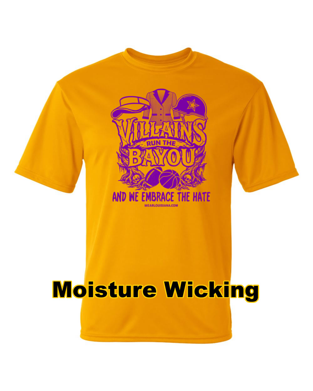 Villains Run The Bayou Gold Moisture Wicking Shirt