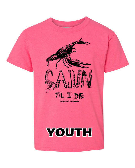 Youth Neon Pink Cajun Til I Die Tee